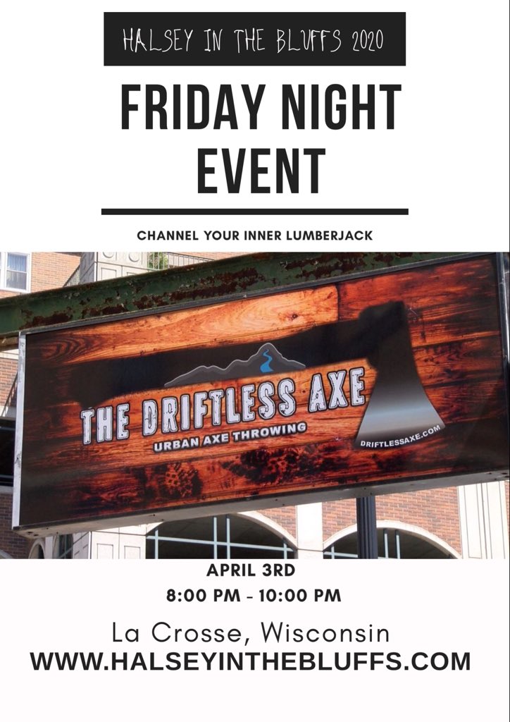 Join Eta Rho at the Driftless Axe for the Friday Night Event! Located downtown La Crosse and close to the hotel, this will be a great way to start Halsey 2020 on April 3rd! Visit halseyinthebluffs.com for more information and to register today!