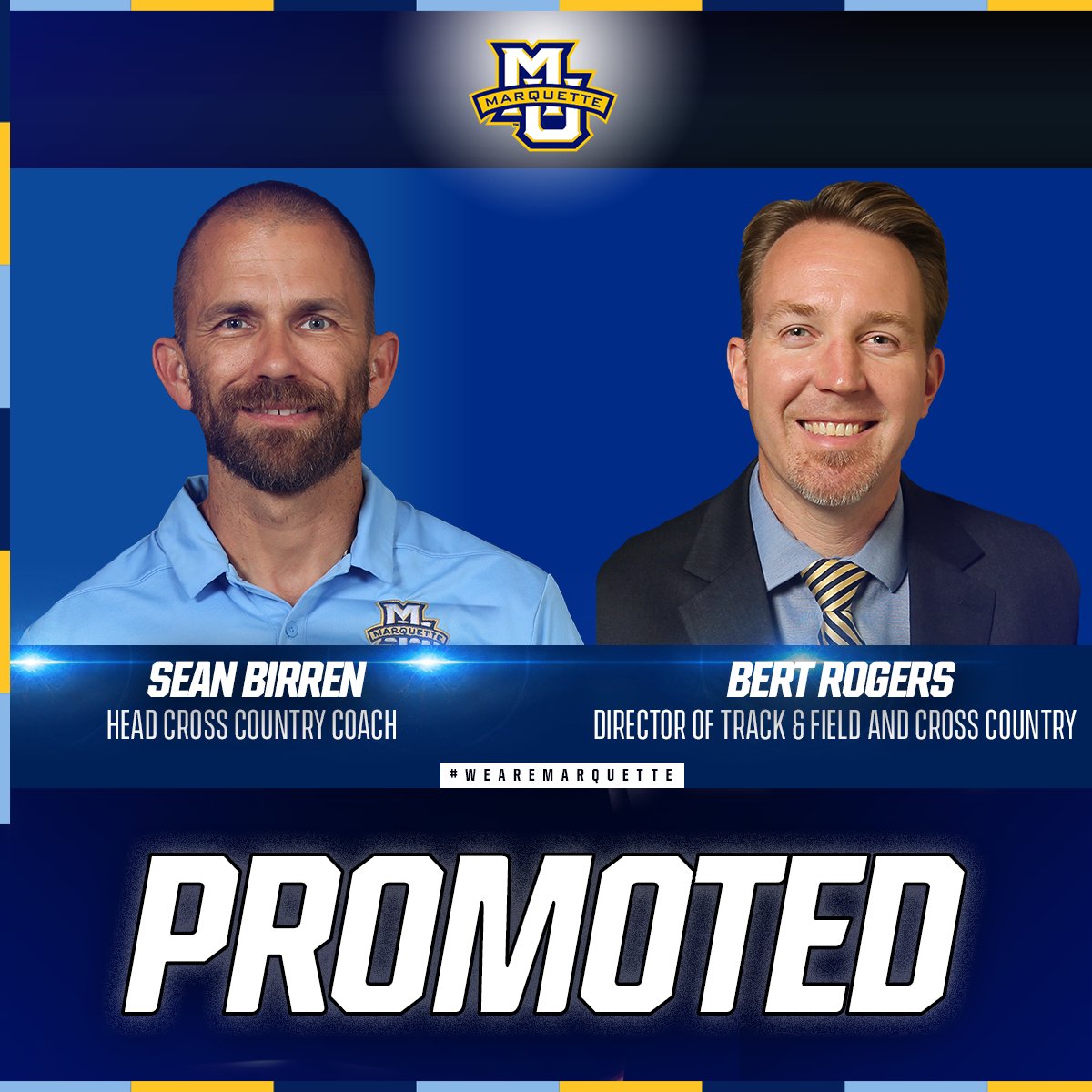 MU head track &amp; field coach Bert Rogers will now be the director of the track &amp; field and cross country programs.

Interim head cross country coach Sean Birren has been promoted to permanent head coach.

Release ⬇️

🔗: bit.ly/3acOOt2

#WeAreMarquette | #MarquetteTFF