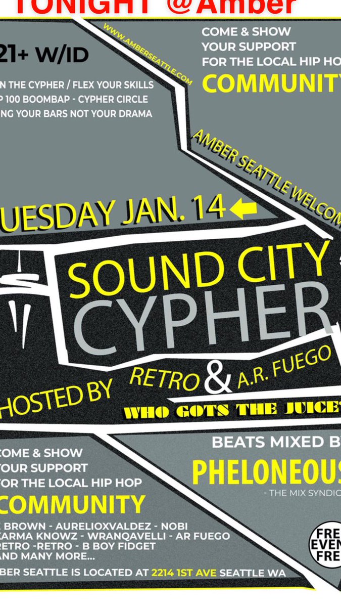 TONIGHT at Amber Seattle join us for the Sound City Cypher at 8pm, bring your bars not your drama, and test your skills and flex on the mic!