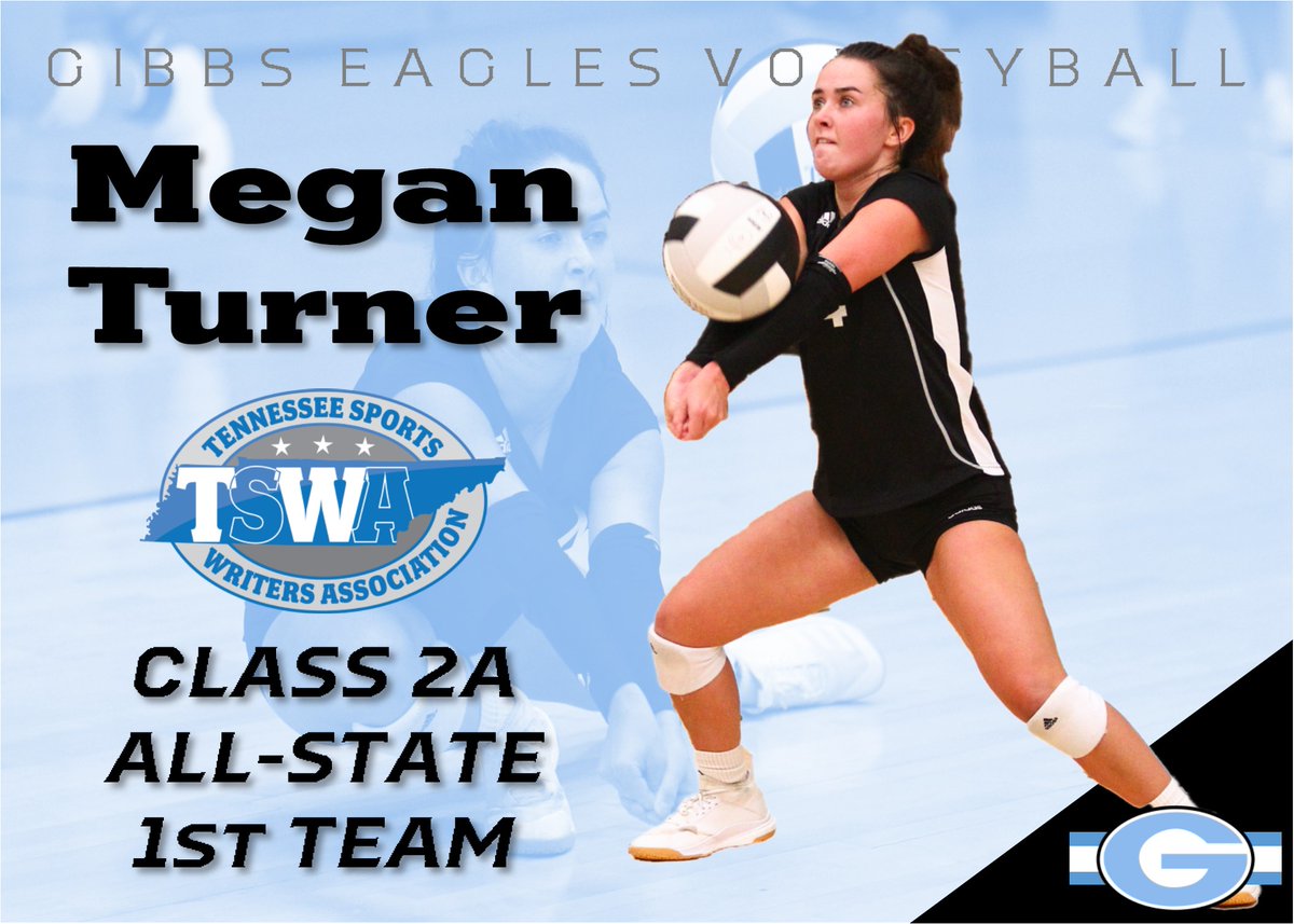 GibbsSports's tweet photo. Congrats to Megan Turner, @meg_shae14, for being named to the 2019 Tennessee Sports Writers Association, @writers_sports, Class 2A All State Team! 
@ladyeaglesvb @5StarPreps @prepxtra https://t.co/wo8cUzqmIB