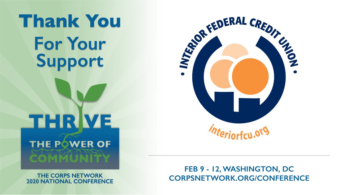 TheCorpsNetwork's tweet image. Big thanks to our partner &amp;amp; 2020 Conference sponsor Interior Federal Credit Union. @InteriorFCU has provided financial literacy training to Corpsmembers &amp;amp; offers membership to staff &amp;amp; Corpsmembers at #21CSC orgs. 
Register &amp;amp; join us at our conference bit.ly/TCNThrive