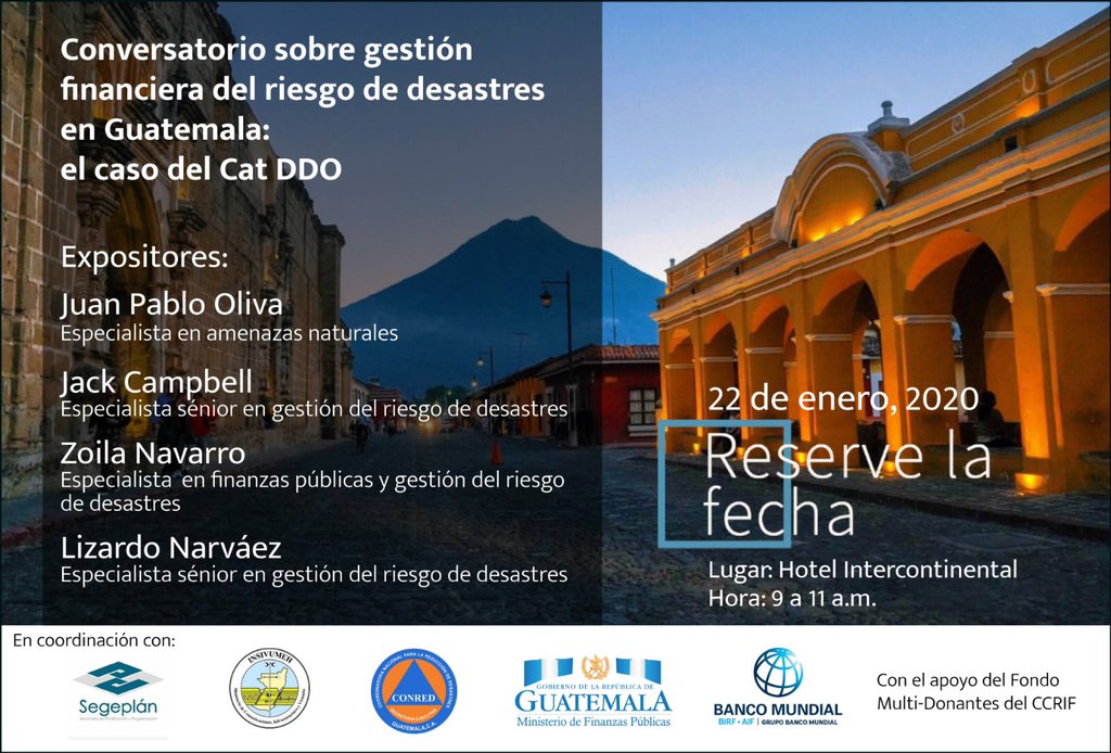 LizardoNarvaez's tweet photo. Conversatorio en Guatemala sobre gestión financiera del riesgo de desastres, el caso del Cat DDO, próximo miércoles 22 de enero!!! https://t.co/jZQF0xOLyp