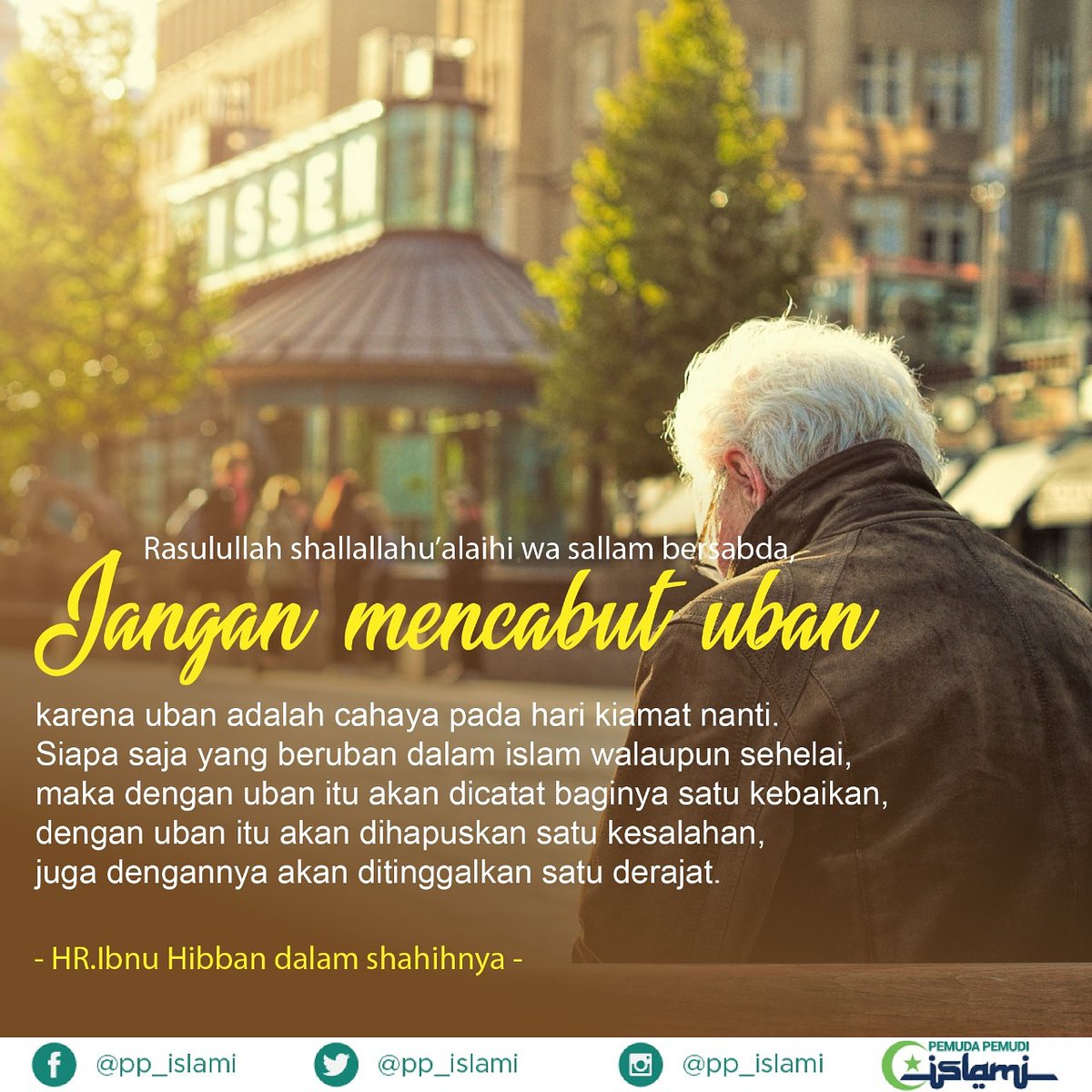 pp_islami's tweet photo. Rasulullah shallallahu’alaihi wa sallam bersabda,“Jangan mencabut uban karena uban adalah cahaya pada hari kiamat nanti. 
#Allah #sholat #dzikir #nasehat #hadits #iman #taqwa #doa #akhlak #mulia #syukur #barakallah https://t.co/kEdgzu8rc1