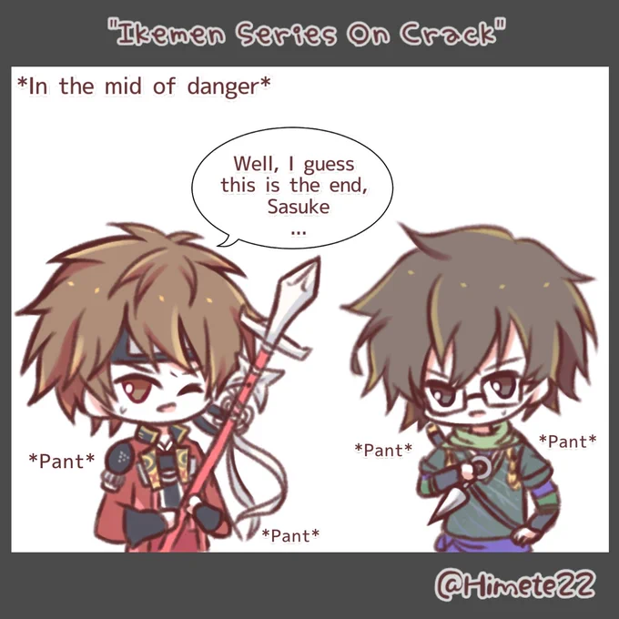 Sacrifice?--
.
Sasuke : Good luck in after life bro
Yuki : ... Bro, why?
.
Somehow in the end they both survive- lololol no worries ???
.
#isoc #ikemenseriesoncrack #ikemensengoku #ikesen #lmaoo #sasuke #sarutobisasuke #sanadayukimura #yuki #yukimura #ibispaintx #isochimete22 