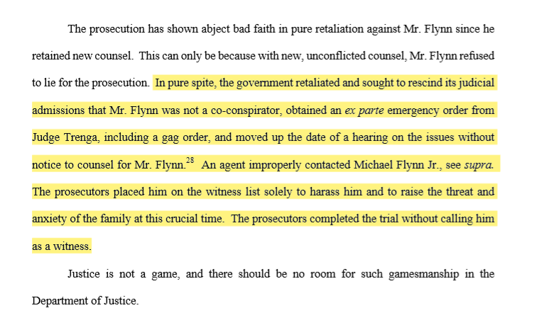 After Flynn refused to lie for prosecutors (Van Grack), they retaliated by:1) Reversing course and labeling Flynn a co-conspirator2) Improperly contacted Flynn's son3) Put Flynn's son on the witness list for intimidation purposes (never called as a witness)