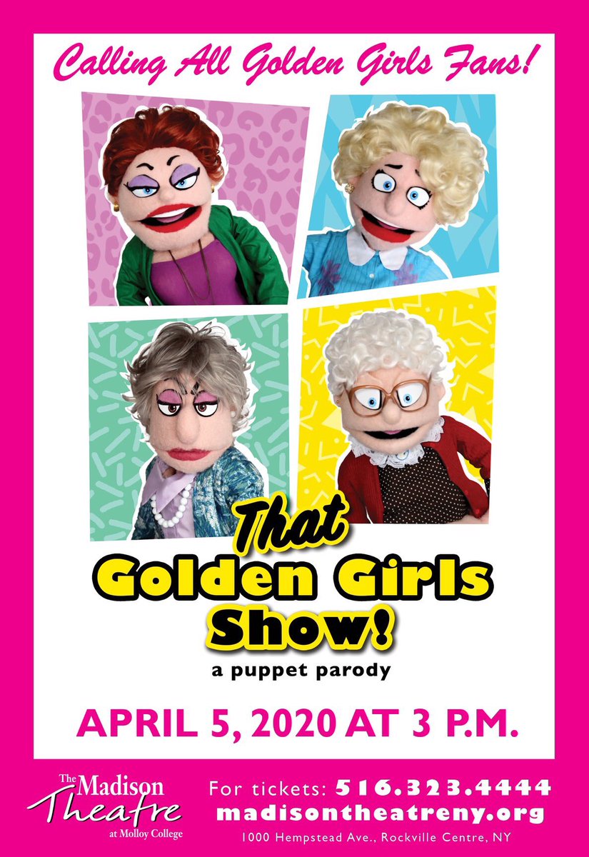 MadisonThtrRVC's tweet photo. THAT GOLDEN GIRLS SHOW – A PUPPET PARODY!
April 5, 3PM

Picture it! Miami, 1985…
​That Golden Girls Show! is a brand-new show that parodies classic Golden Girls moments –
with puppets!

Tickets available now!
https://t.co/rxPGH8Gt47
516.323.4444 https://t.co/CLTtIQwziR