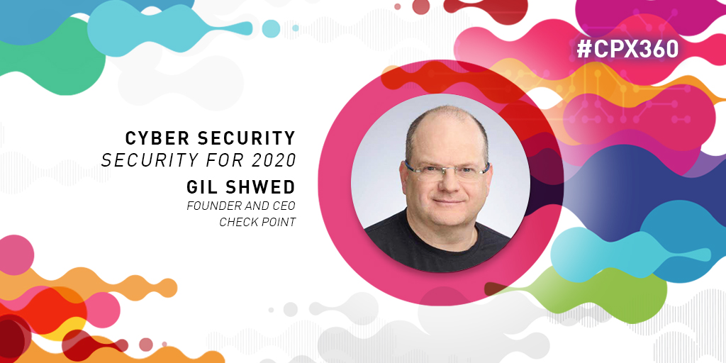 CheckPointSW's tweet photo. Our Founder & CEO, Gil Shwed, presents: #CyberSecurity for 2020 at #CPX360Asia. While the world becomes more digitally connected, #cyberthreats become more advanced. He will highlight why it is time to redefine #security and adopt a preventative approach: https://t.co/4IML6EorRa https://t.co/bjGc5k607s