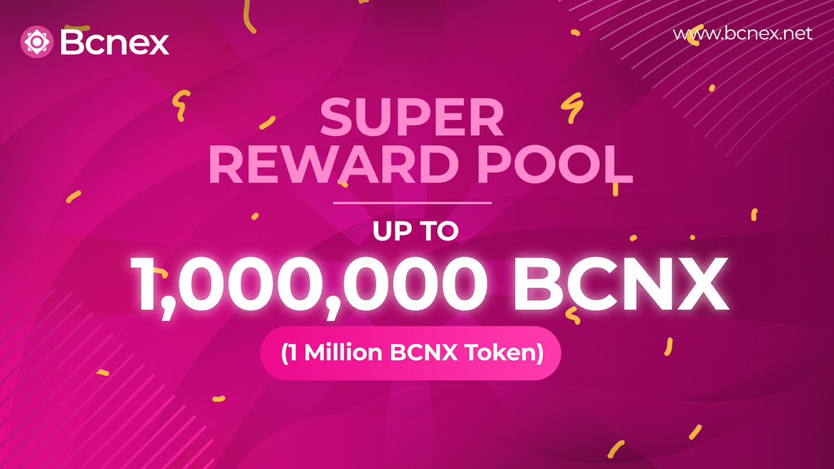 #Bcnex #BCNX #SuperRewardPool #1MillionBCNX 
 🎁 Super Reward Pool - Happy Lunar New Year 2020
🎁 Reward Up To 1,000,000 $BCNX (1 Million $BCNX)
🎁 Time: 10h00 15/01/20–16h00 29/02/20 (GMT +7)
🎁 Place: bcnex.net/en/reward-pool
🎁 More in details: medium.com/bcnex-exchange…