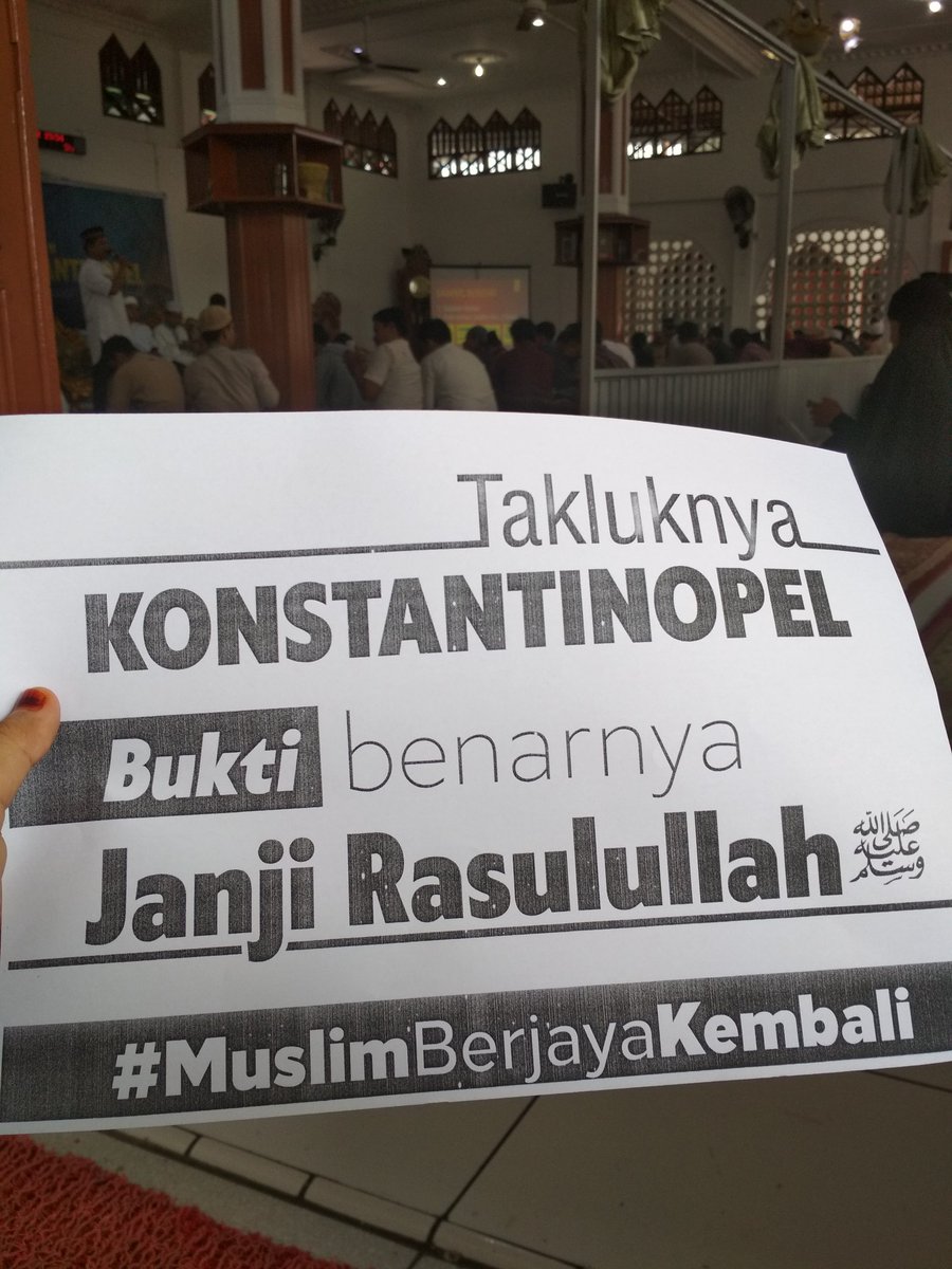 arini1453's tweet photo. Takluknya KONSTANTINOPEL bukti benarnya janji Rasulullah SAW. 

#GlobalCampaign1453
#IslamBerjayaKembali
#ConquestofConstantinople https://t.co/Hu9ySzEqNh
