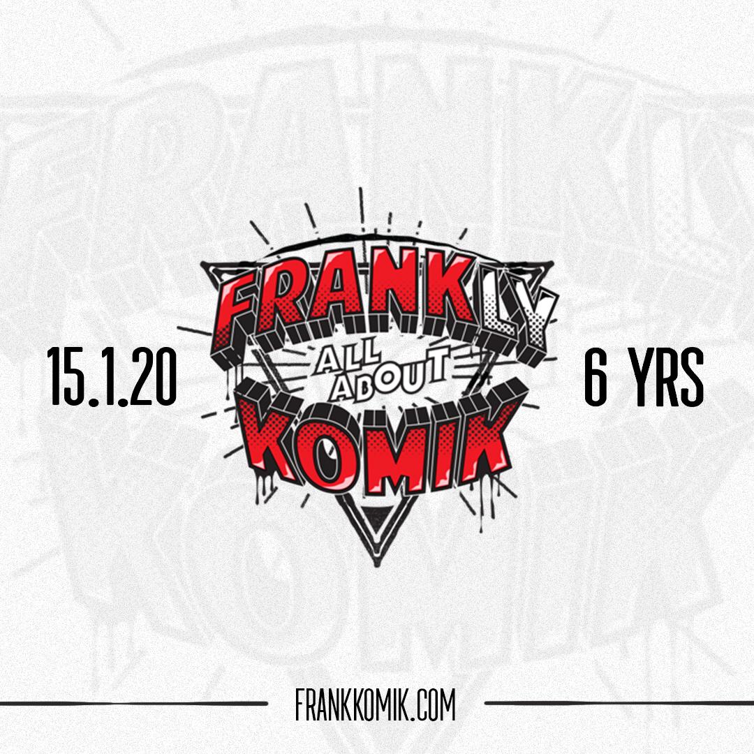 Nggak terasa, sudah 6 tahun bendera FranKKomiK berkibar.
Terima kasih atas segala dukungan kamu.

Tetap pantau frankkomik.com untuk setiap perkembangan Setan Jalanan, GENG BEDUG, dan produk kami lainnya.