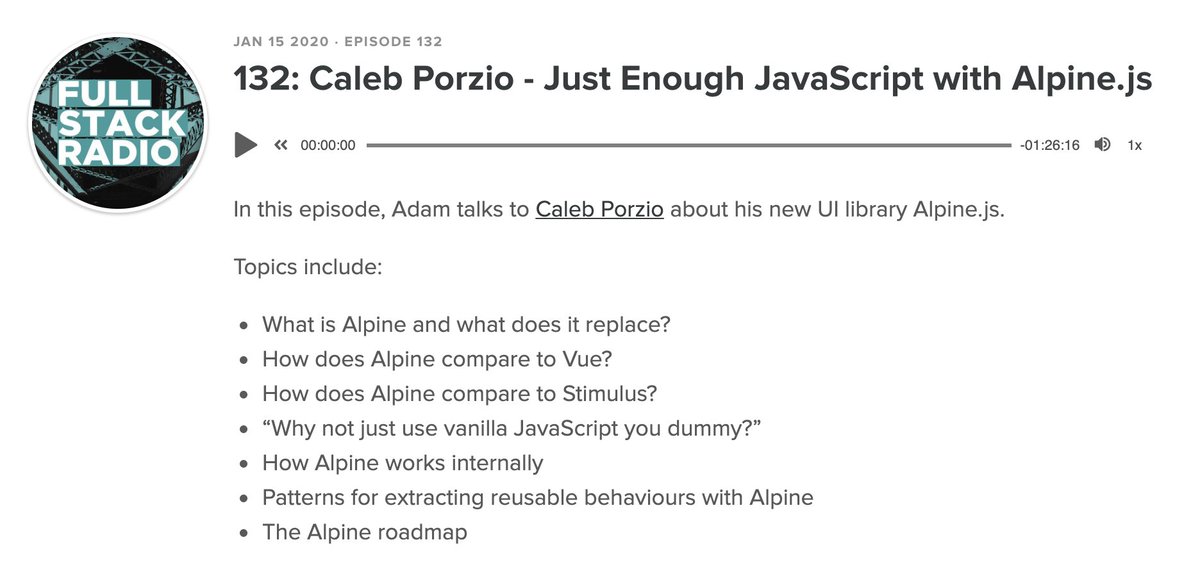 Adam Wathan (@adamwathan) on Twitter photo π New <a href="/fullstackradio/">Full Stack Radio</a> is out!
I talk to <a href="/calebporzio/">Caleb Porzio</a> about Alpine.js and why it might just be exactly what you're looking for if you're not interested in building a single-page app π§
fullstackradio.com/132 π New <a href="/fullstackradio/">Full Stack Radio</a> is out!
I talk to <a href="/calebporzio/">Caleb Porzio</a> about Alpine.js and why it might just be exactly what you're looking for if you're not interested in building a single-page app π§
fullstackradio.com/132