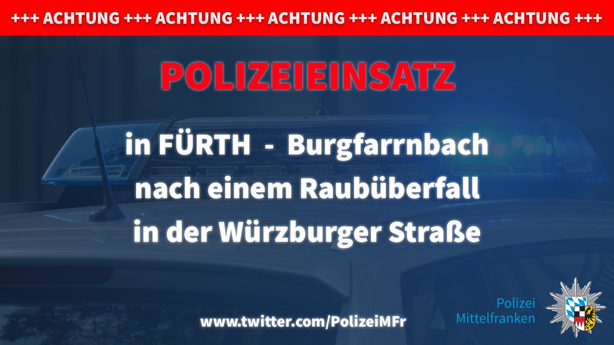 PolizeiMFR's tweet photo. #Raubüberfall in #Fürth - #Burgfarrnbach 
Wir suchen Mann 26-30 Jahre, ca. 180cm groß, schlank mit schwarzer Mütze, schwarzer Jacke und Jeans. 
Vorsicht! Mann soll mit einem #Messer bewaffnet sein! 
Bei Hinweisen bitte sofort uns unter der 110 verständigen! Fluchtrichtung Fürth. https://t.co/WMTHsrnrPu