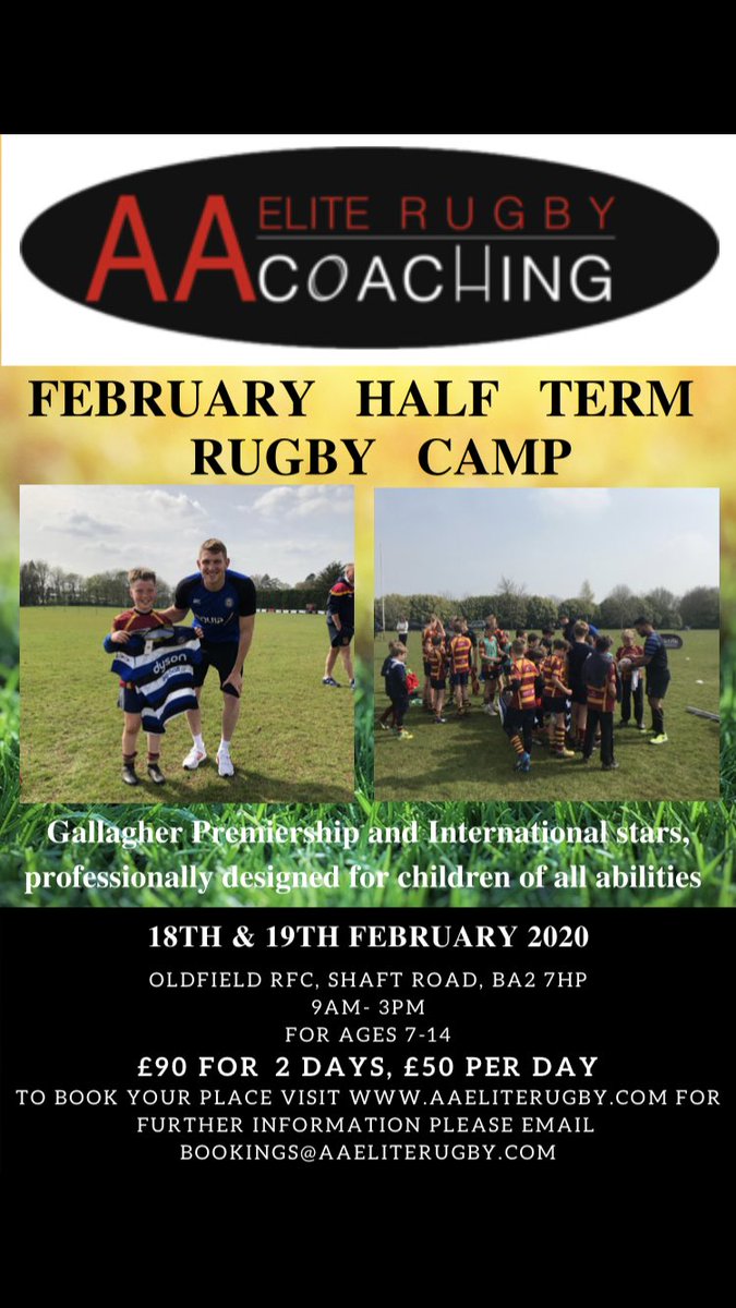 FEBRUARY HALF TERM RUGBY CAMP DATES ANNOUNCED!!! 
 
IF you live in the bath area and are looking to keep your kids active over the half term take a look, book on and get down to <a href="/Oldfield_RFC/">Oldfield RFC</a>