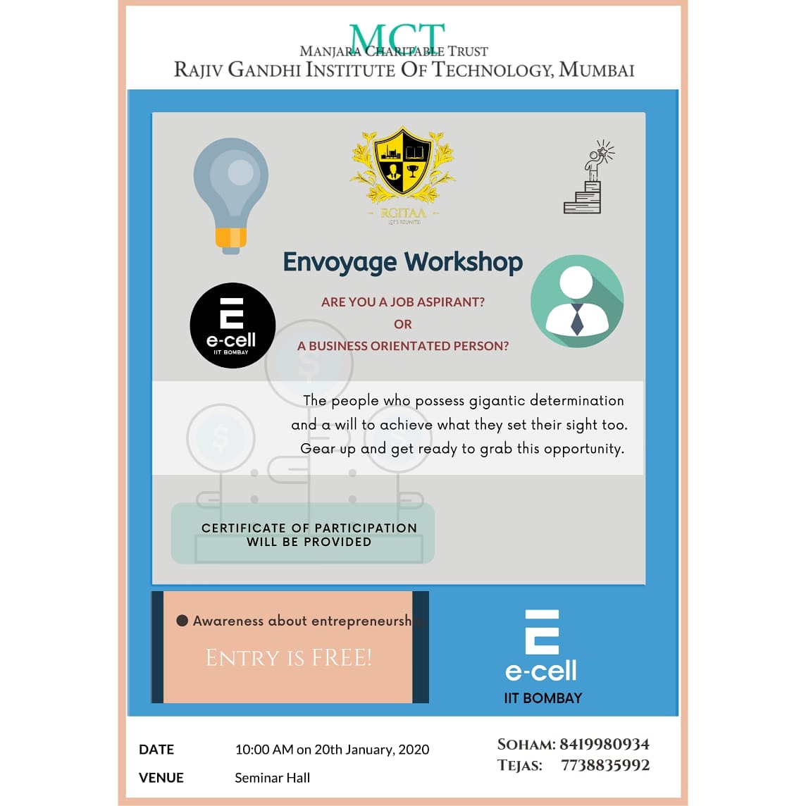 alumni_rgit's tweet image. *RGIT Alumni Association* in association with *IIT BOMBAY E-CELL* presents  to you a golden opportunity to meet and interact with the people who work 80 hours a week to not work 40 hours for others. ecell.in/envoyage/

docs.google.com/forms/d/e/1FAI…