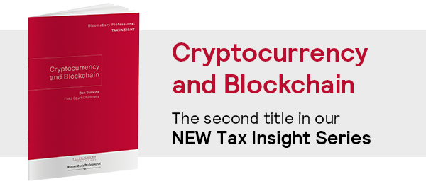 BloomsburyTax's tweet photo. Our new Cryptocurrency and Blockchain #TaxInsight provides a good overview of #cryptocurrency and how it works as well as delving into the VAT implications of cryptocurrency/cryptoasset transactions. Visit our website for more and to pre-order your copy: https://t.co/LxxpUzwdoe https://t.co/8eNE3Zja5i