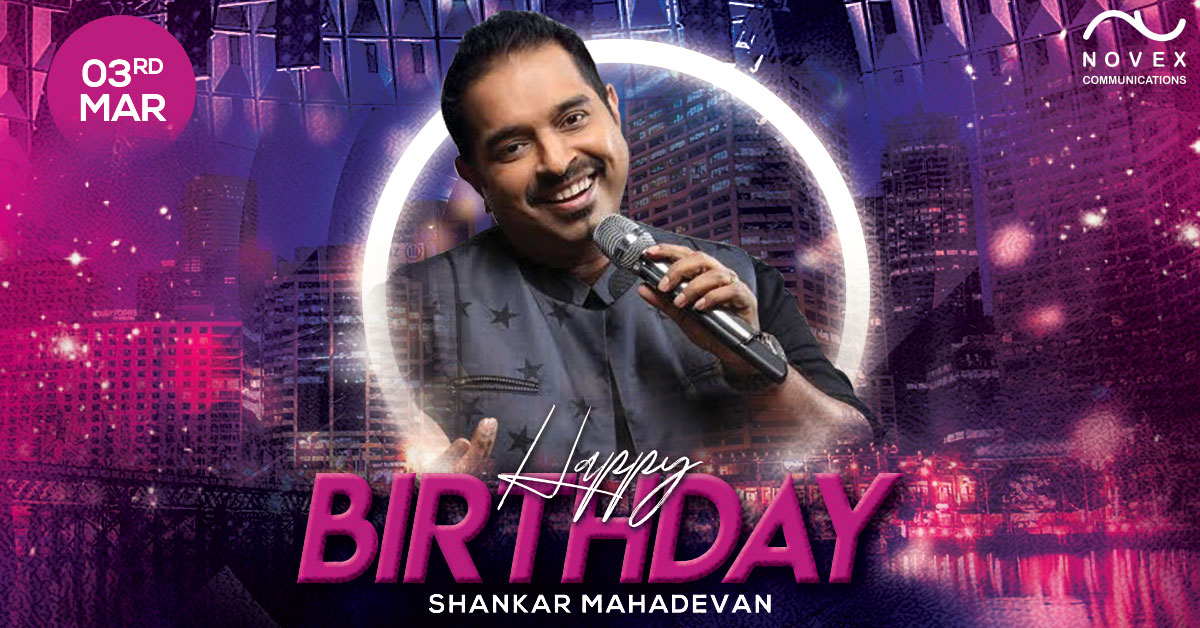 Happy birthday  Shankar Mahadevan  
