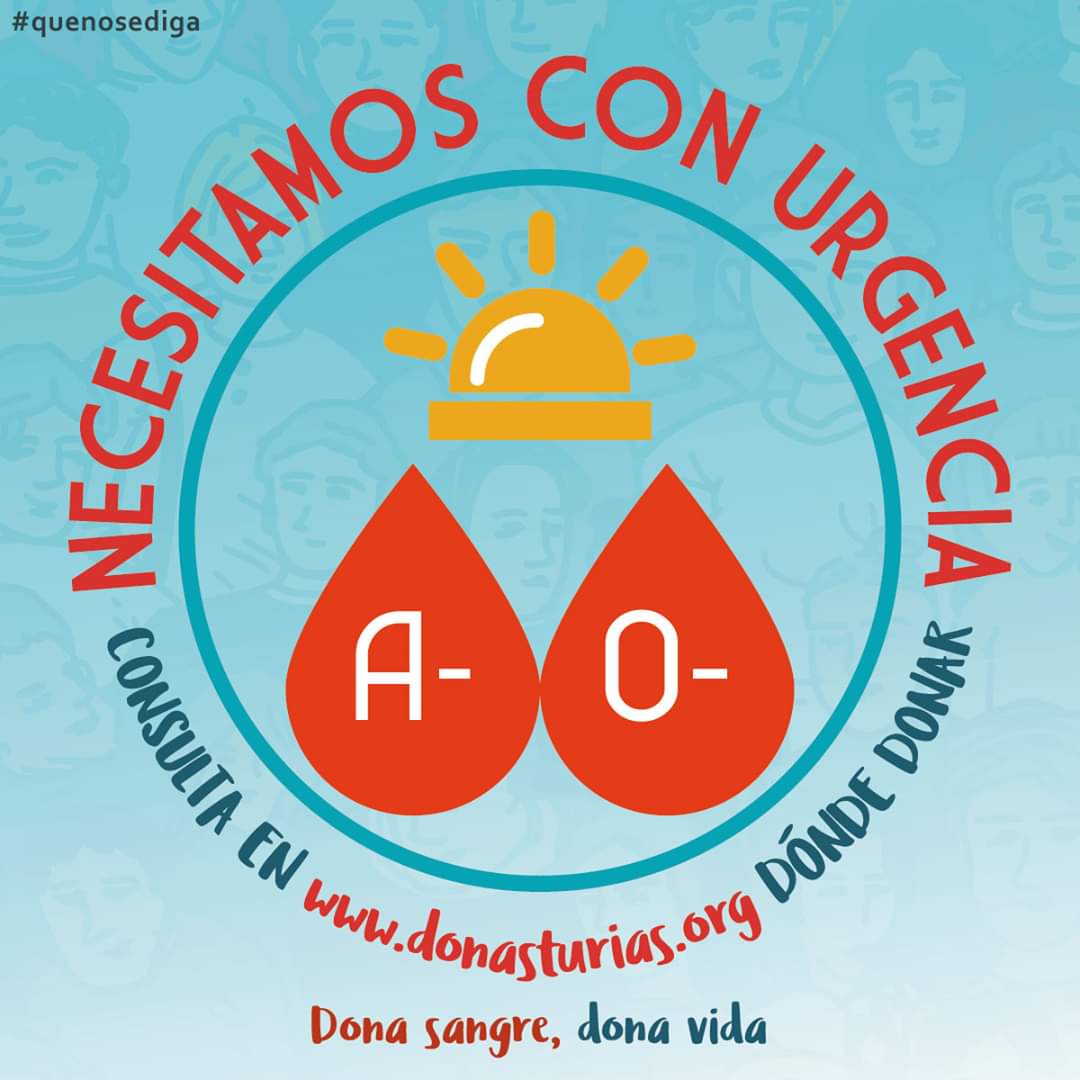 Desde el Centro Comunitario de Sangre y Tejidos de Asturias hacemos una llamada a tod@s l@s donantes de los grupos A- y 0-, para que acudan a donar. En este enlace tienes todos los datos de dónde y en qué horarios. Gracias de corazón: donasturias.org #haztedonante
