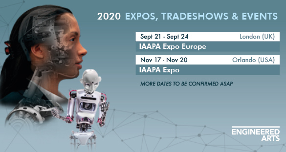 engineered_arts's tweet photo. Expos, tradeshows and events in 2020. Where you can see our robots throughout the year. #Robotics #IAAPA #engineeredarts #showrobot #humanoid #mesmer #robothespian https://t.co/vs4VWoxKXz