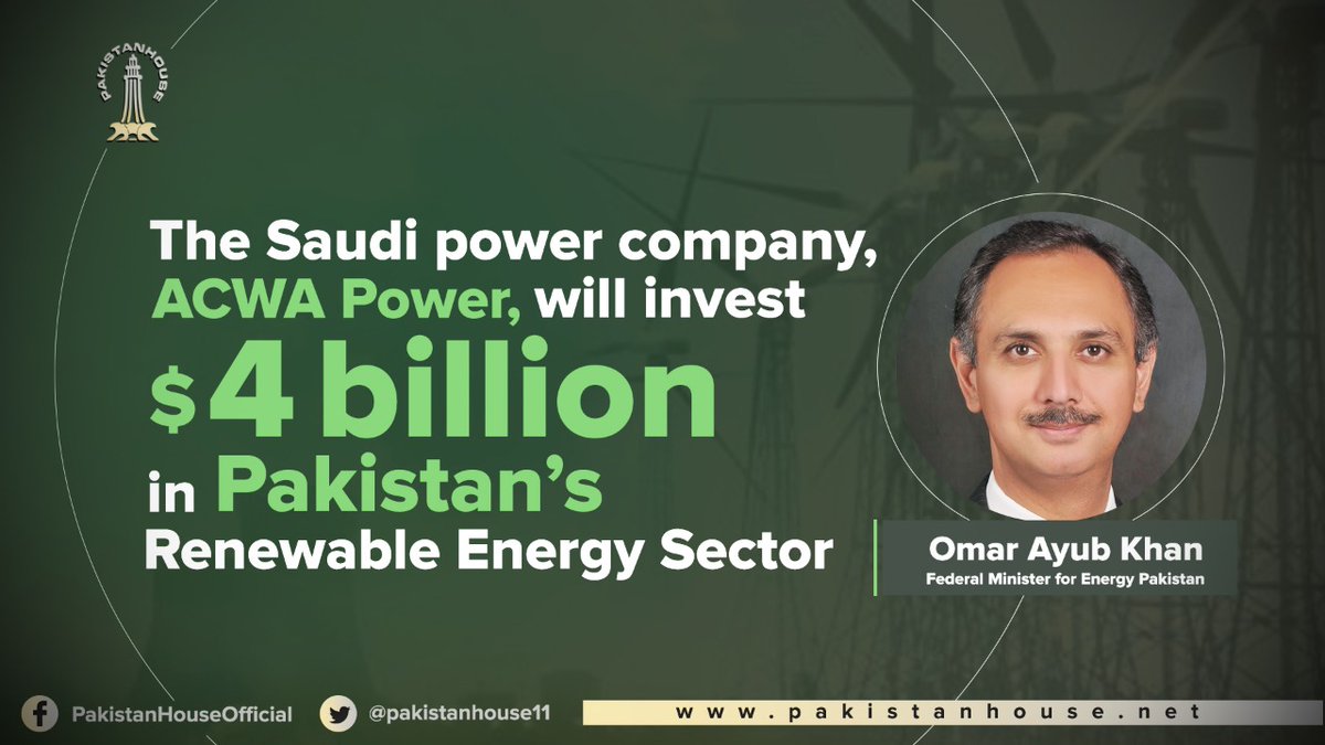 pakistanhouse11's tweet photo. #OmarAyub revealed that the #Saudipower producing company, ACWA Power, will invest $4 billion in #Pakistan’s renewable energy sector."Generating cheap electricity by utilizing renewable energy resources like wind, solar, waste to energy biomass is in top priorities of government. https://t.co/IazIto2IOj