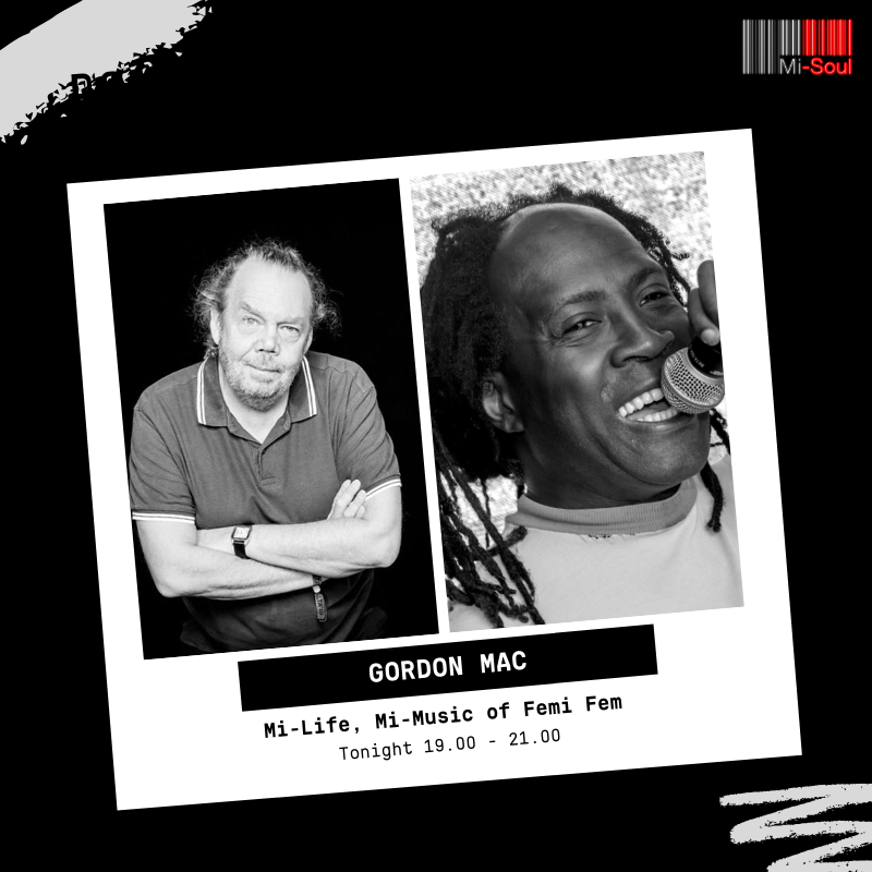 misoulradio's tweet photo. #GordonMac returns tonight 'Mi-Life Mi-Music', today from 7pm he talks to Mi-Soul’s very own @FemiFem about his life and journey as a DJ, memories of #YoungDisciples, plus selecting some of his favourite classics and much more, Make sure you tune in! https://t.co/DilEWVYRzv