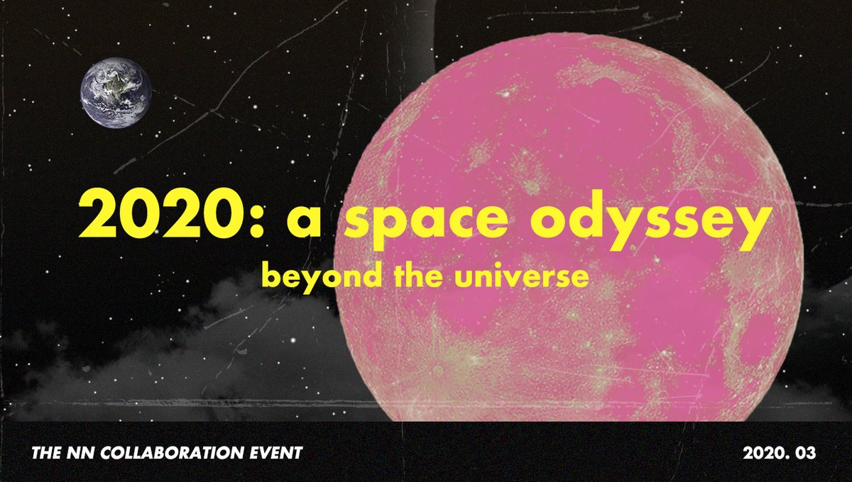 NNspaceodyssey's tweet photo. ２０２０ ： Ａ  ＳＰＡＣＥ  ＯＤＹＳＳＥＹ
                  ʙᴇʏᴏɴᴅ ᴛʜᴇ ᴜɴɪᴠᴇʀsᴇ

              2020. 03 COMING SOON https://t.co/66NLKTX97z