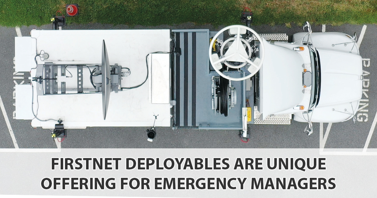 "FirstNet Deployables are Unique Offering for Emergency Managers," aerial view of SatCOLT