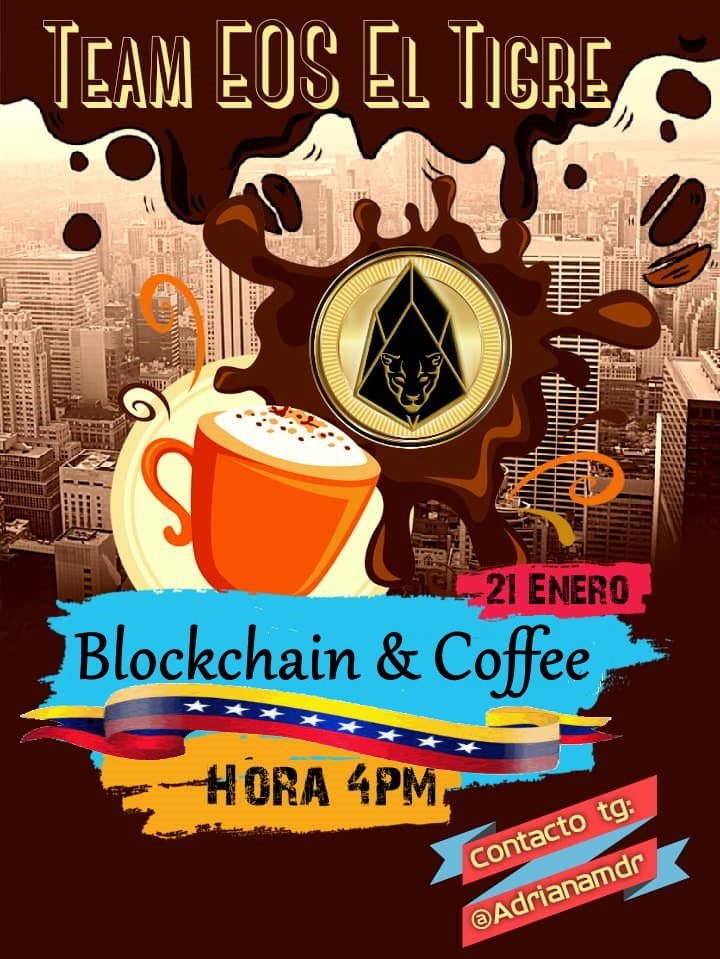 This January 21st, 
Team EOS El Tigre invites you to our second conversatory, 
Blockchain &amp; Coffe
Contact us and confirm!

#blockchain #education #eos #venezuela