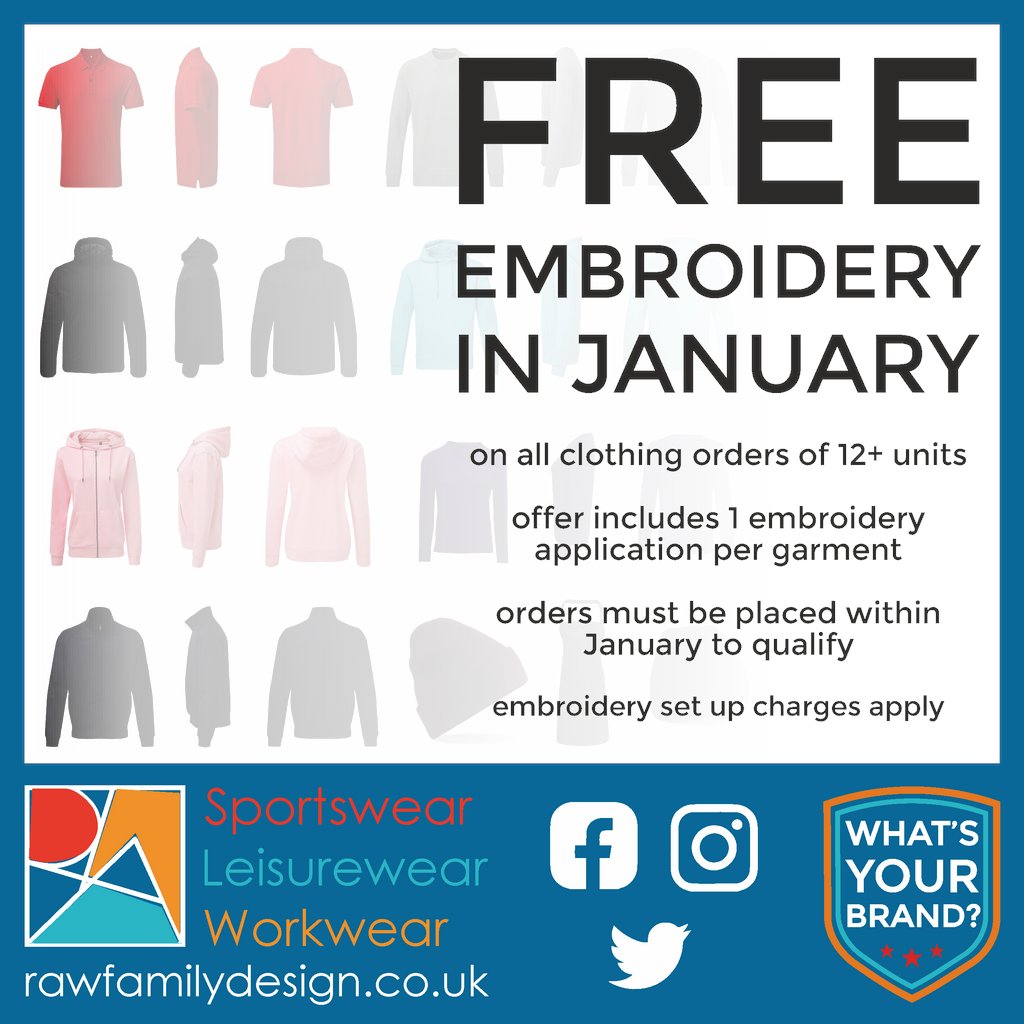 Lots of interest in our January offer for FREE embroidery!

Remember orders need to be placed before the end of January for the offer to apply. 

sales@rawfamilydesign.co.uk
01133451538