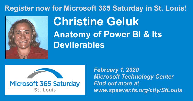 techeventsstl's tweet photo. Register now for #M365SatSTL to hear Christine Geluk (@cmgeluk) present on the Anatomy of #PowerBI and Its Deliverables, on Feb. 1! https://t.co/rkrO9QP3k1 #Microsoft #M365 #Office365 #SharePoint #STL #StLouis #FreeTraining https://t.co/2AFsLoCPmD