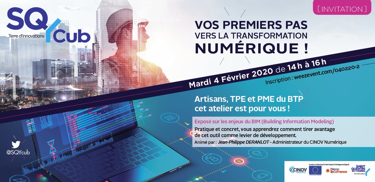 #Entreprises

Un atelier au <a href="/SQYcub/">SQYcub</a> destiné aux artisans et TPE du BTP qui veulent passer au numérique.
- Mardi 4/02, 14h au  #SQYcub, à Guyancourt.

gratuit, sur inscription :
weezevent.com/040220-2