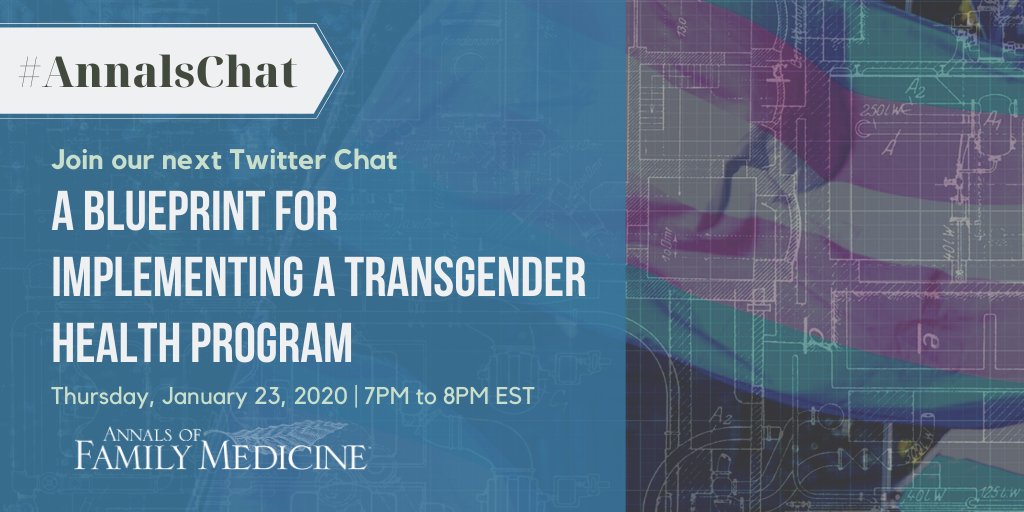 AnnFamMed's tweet photo. 🗓Mark your calendar🗓Thur Jan 23, 7-8PM EST is our next #AnnalsChat with @FenwayHealth on developing #TransgenderHealth programs in #PrimaryCare practice. Tag a colleague who should join the conversation and find the @FenwayHealth @harvardmed blueprint https://t.co/ofYY7HFfy9 https://t.co/1KnI0tSocn