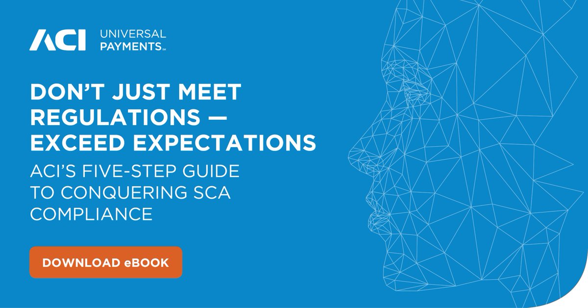 ACI_Worldwide's tweet image. Turn #StrongCustomerAuthentication #compliance into a competitive differentiator by taking stock of exemptions and how to take advantage. Find out how: