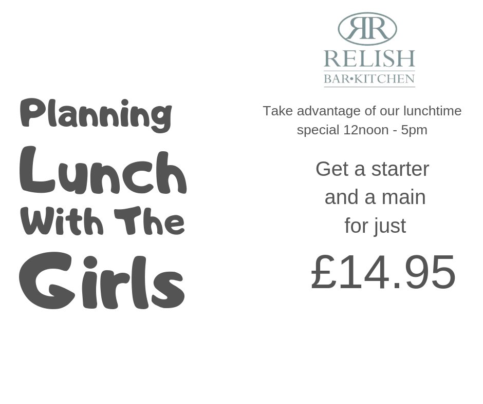Are you lunching with the girls soon, why not pop in and enjoy a starter and a main for just £14.95.