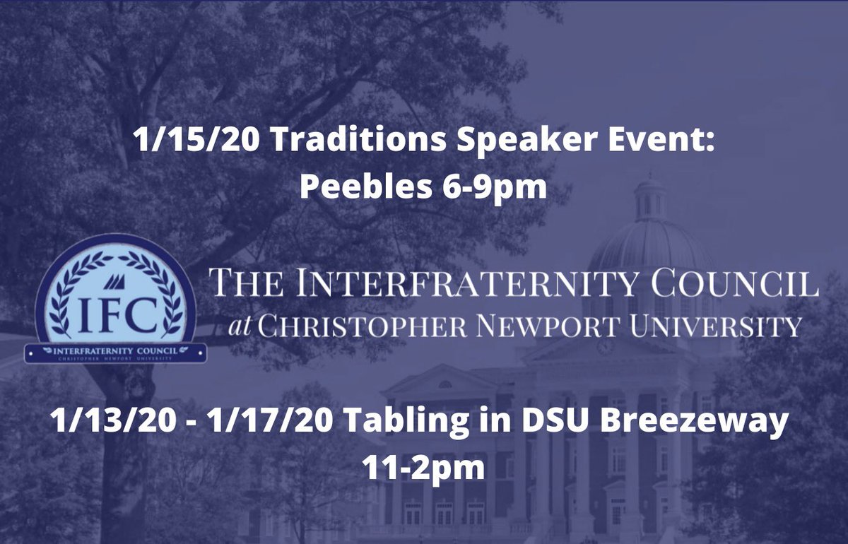 CNU_IFC's tweet photo. Come out to the LAST IFC Recruitment event TONIGHT from 6-9pm in Peebles. There will be various speakers talking about what sets their fraternity apart. https://t.co/iyLoscWhA8