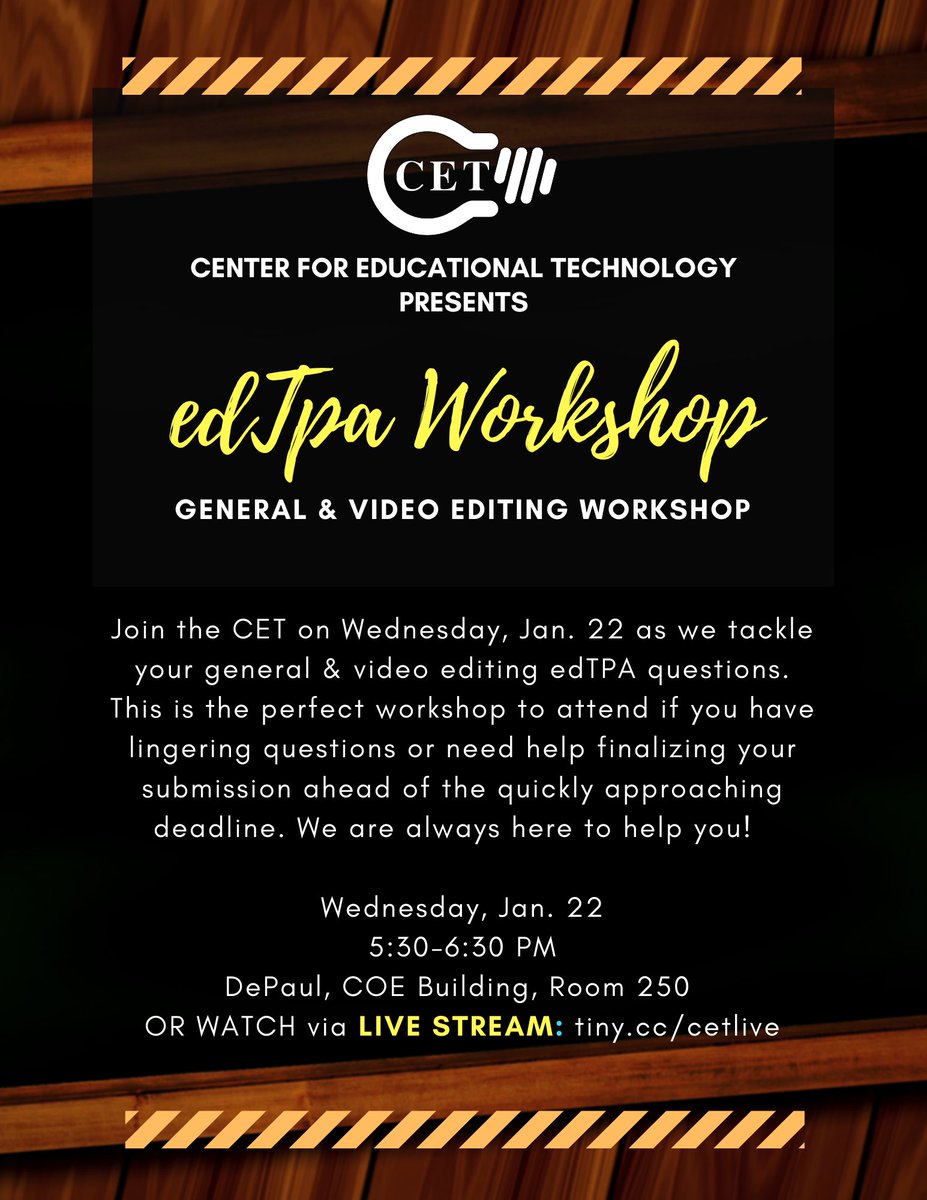 CETDePaul's tweet photo. Join the CET on Wednesday, Jan. 22 as we tackle your general &amp; video editing edTPA questions. Wednesday, Jan. 22nd from 5:30-6:30 PM. Location: DePaul, COE Building, Room 250 OR WATCH via LIVE STREAM. Learn more: https://t.co/6SG1jckU7L #edtpa #depaul https://t.co/SjqFBSq5n4