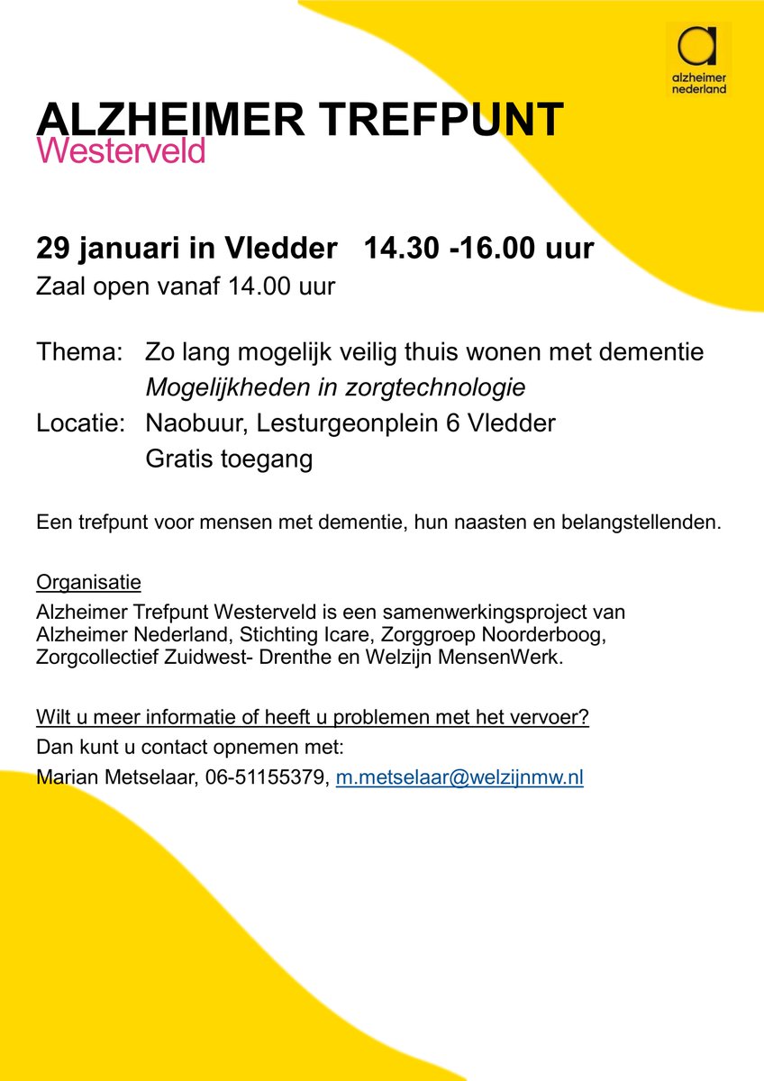 Langer veilig thuis wonen met dementie. Op woensdag 29 januari 2020 organiseert Alzheimer Trefpunt Westerveld een bijeenkomst over dit onderwerp in Vledder <a href="/naobuur/">Stichting Naobuur</a>   
Lesturgeonplein 6 te Vledder. Van 14:30 uur tot 16:00 uur.
De toegang is gratis.