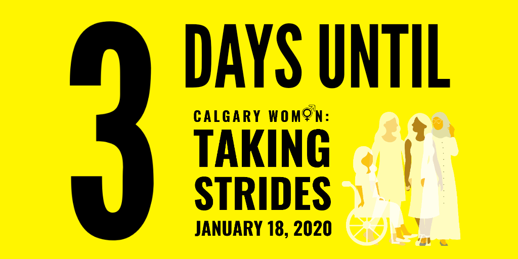 3 DAYS? 🙊 That's right, only 3 days till Calgary Women: Taking Strides. It's inclusive, it's for everyone. We're a group of grassroots volunteers from all walks of life: LGBTQ2S+, Black, Indigenous, Women of Colour, Youth, and more. Saturday, Central Library, Noon.