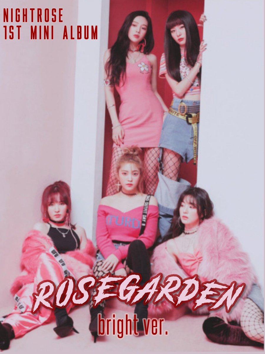 nightrose_gen's tweet photo. #NIGHTROSE  #ROSEGARDEN 
#ALBUM_COVER - BRIGHT VER. https://t.co/pWj9M6Ffq1