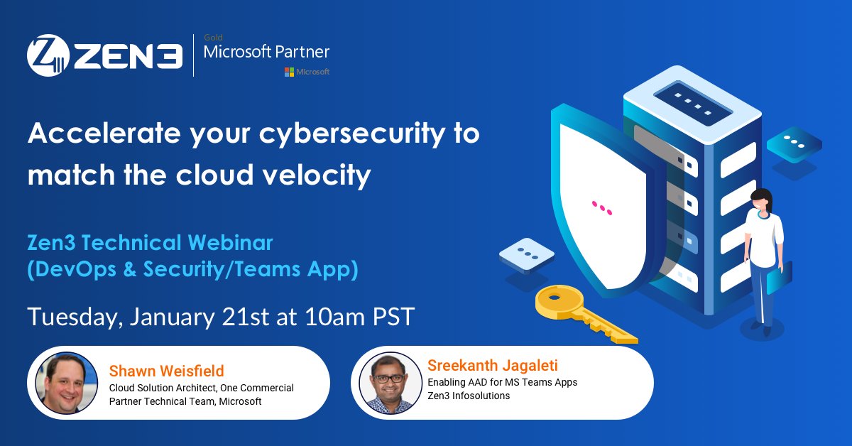 Zen3India's tweet photo. Use the link https://t.co/LZheMVn73L to sign up for our webinar on January 21. Get insights into how to balance agility with security using DevOps and Azure Active Directory.
#zen3 #microsoftteams #microsoft #devops #azureactivedirectory https://t.co/qF6iy82HxI