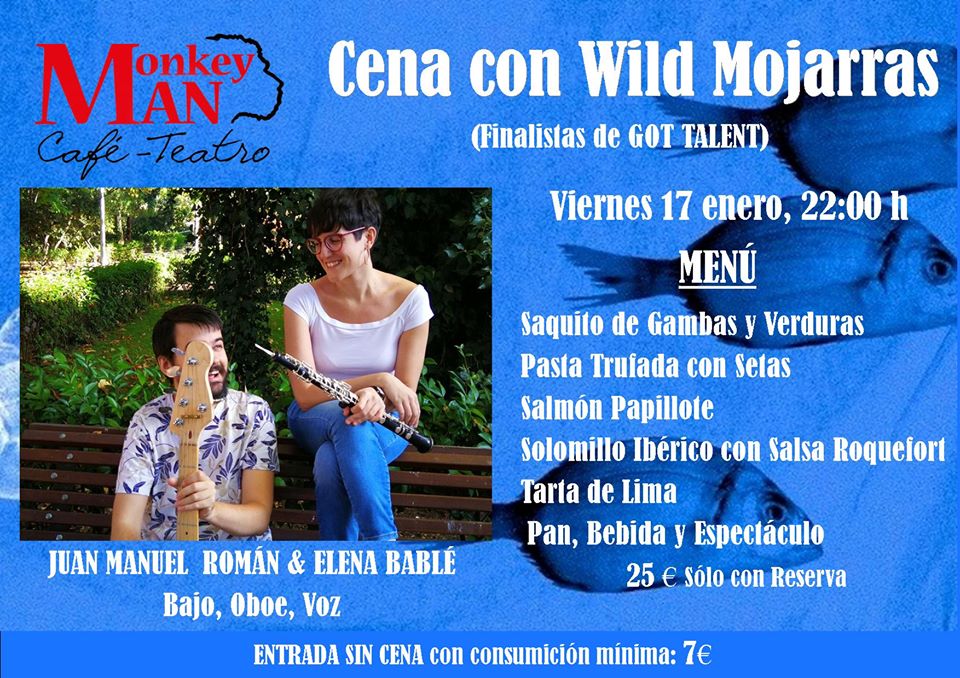 Pasa una noche de lujo, hemos preparado un rico menú para que lo disfrutes con la música y el talento de WILD MOJARRAS, Menú sólo con reserva en el 616936364.