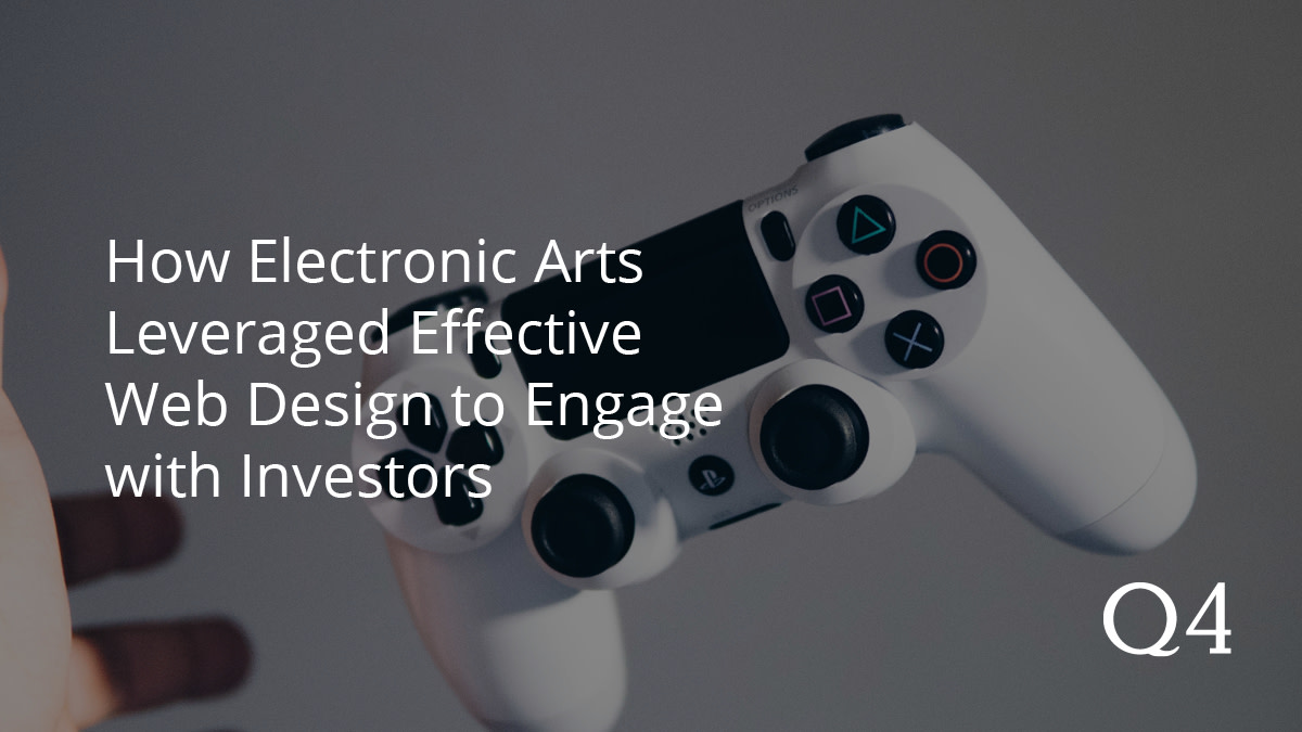 q4tweets's tweet photo. We recently caught up with Erin Rheaume, Senior Manager of Investor Relations at @EA to talk about the impact of their #IRwebsite redesign and the successes they’ve seen since. Read on to learn more. https://t.co/PO2PmMoz66 #investorrelations #IRchat #Q4insights https://t.co/r5Syp9rjCj