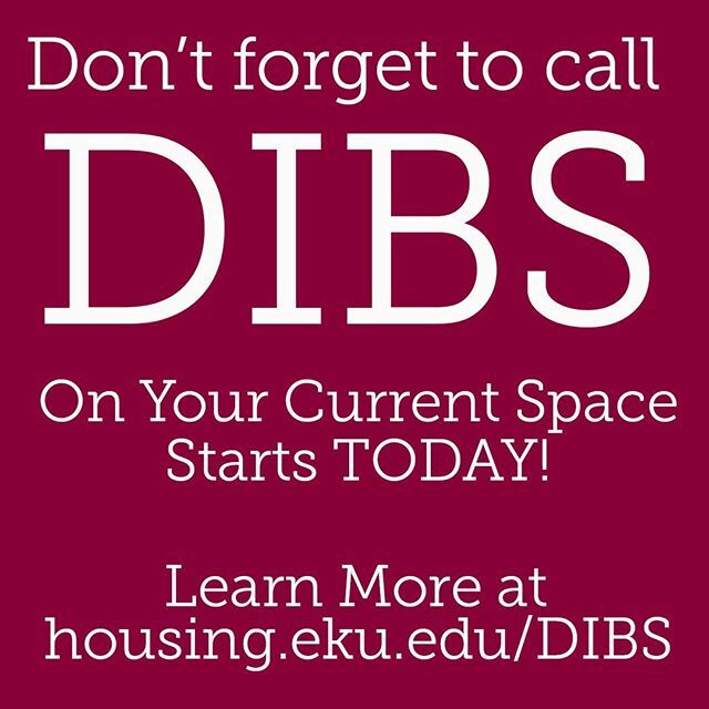 EKUBurnam's tweet photo. Have you called DIBS on your Current Space?
Eligible spaces can be held for the upcoming academic year (fall 2020-spring 2021). Check to see if your space is eligible, and follow the steps to call DIBS - https://t.co/wPcFmEiN1g https://t.co/WxfN4krecK
