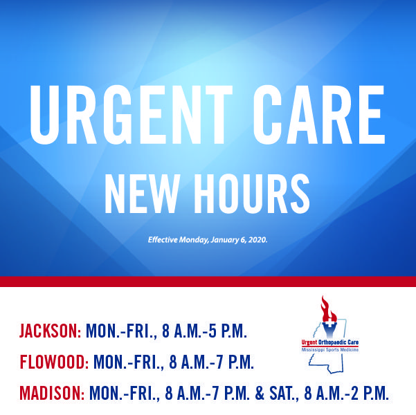 MissSportsMed's tweet photo. #MSSportsMed will have new hours for all Urgent Ortho-Care clinics beginning on January 6, 2020. Hours will be: Mon.-Fri., 8 a.m.-5 p.m. (Jackson); Mon.-Fri., 8 a.m.-7 p.m. (Flowood); Mon.-Fri., 8 a.m.-7 p.m. and Sat., 8 a.m.-2 p.m. (Madison). #UrgentCare #NewHours https://t.co/C1oJBvqlAc
