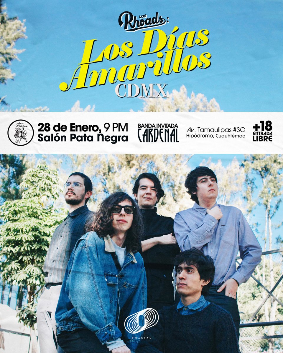SalonPataNegra's tweet photo. Este 2020 está lleno de fiesta, @RhoadsBand arrancan gira presentando "Los días amarillos", Salón Pata Negra Condesa es uno de los principales escenarios donde se estarán presentando.
¡Aparta la fecha! https://t.co/ls3KY9UVHD