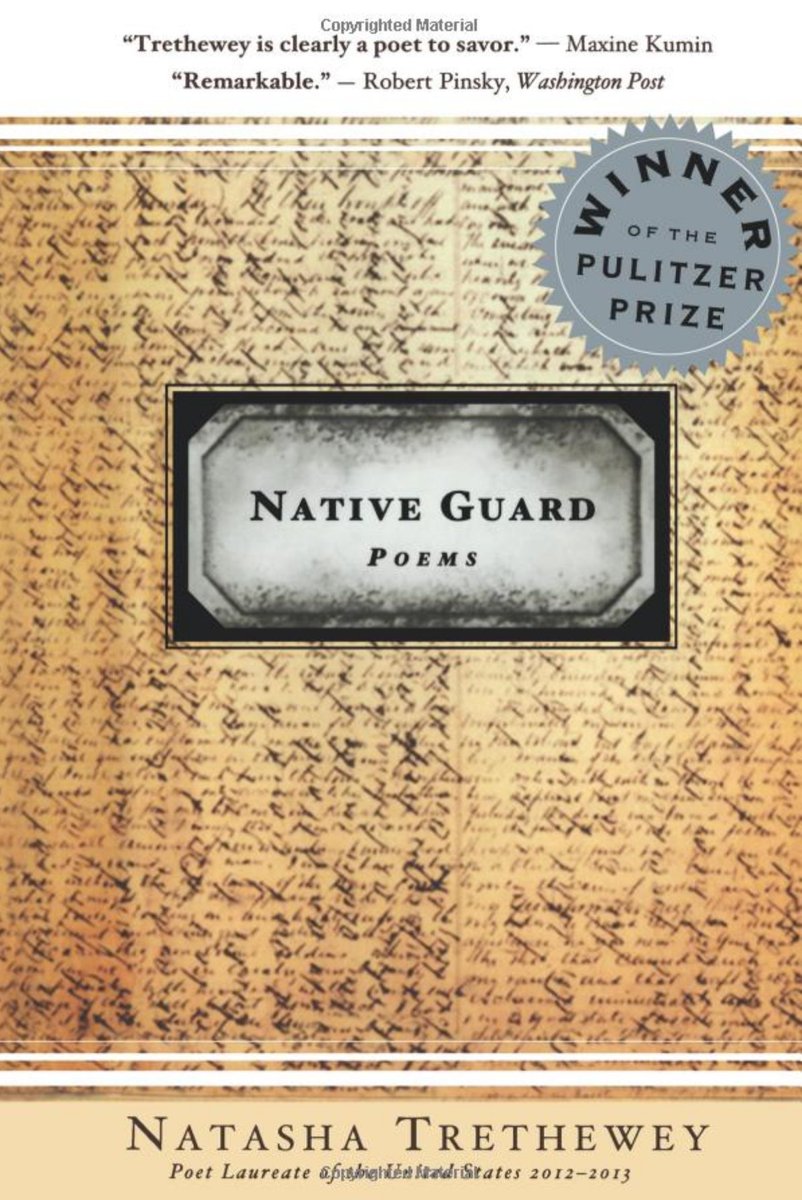 Native Guard by Natasha Trethewey