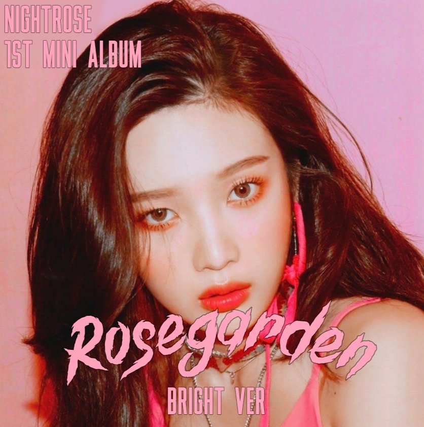 nightrose_gen's tweet photo. #NIGHTROSE #MIREA #미레아 #ROSEGARDEN
Rosegarden Mirea album cover - bright version https://t.co/YzhHsivlPw