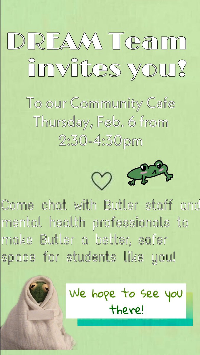 ButlerHSDT's tweet image. DREAM Team is hosting a Mental Health Community Cafe on Feb. 6th, from 2:30-4:30pm! 

Come out to speak to staff and mental health professionals in an effort to make Butler a safer space for students!!
