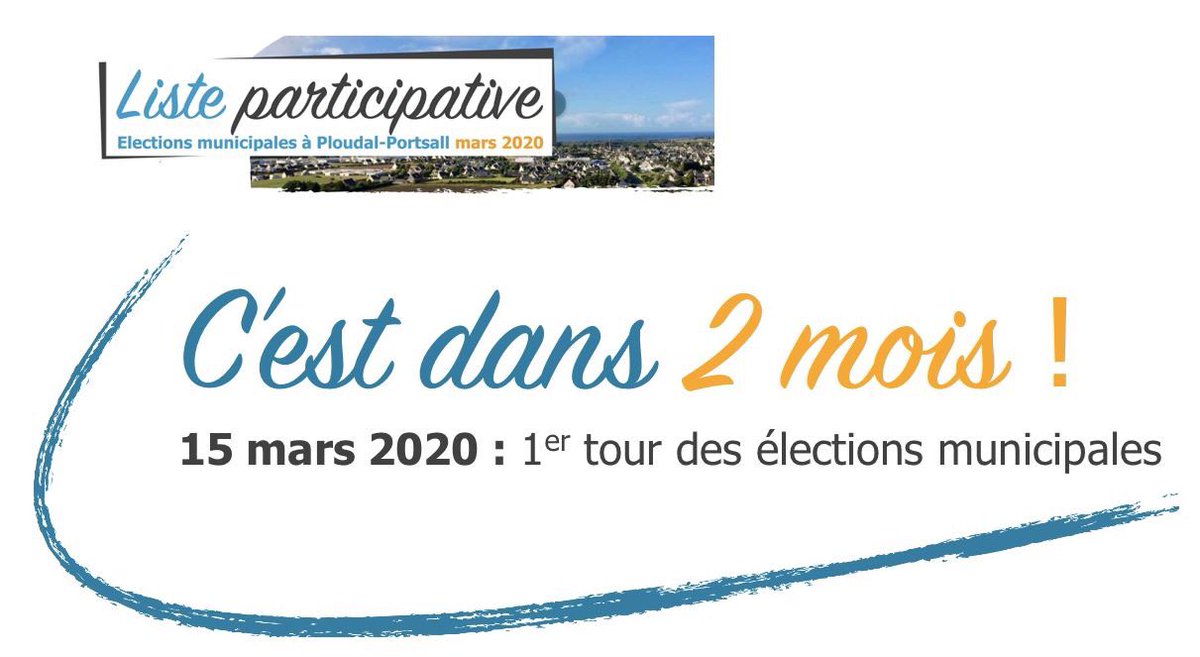 #Municipales2020 : c’est dans deux mois ! 
#ploudal #portsall