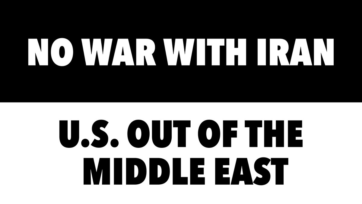 No war with iran. Us out of the middle east.