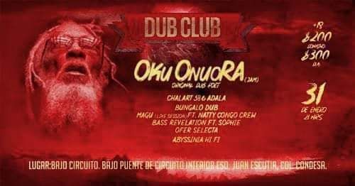 #BajoCircuitopresenta por primera vez en México, al padre del Dub Poetry… 
🇯🇲OKU ONUORA 🇯🇲
Con más de 35 años en los escenarios, Oku Onuora es considerado uno de los más grandes poetas del dub. 

🎟
Venta de boletos en taquilla y en oku-onuora.boletia.com
PREVENTA: $200
